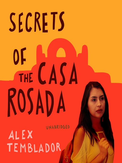 Title details for Secrets of the Casa Rosada by Alex Temblador - Available